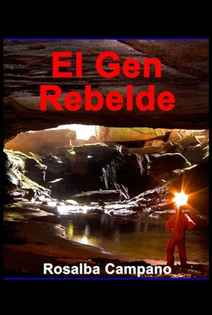 El Gen Rebelde