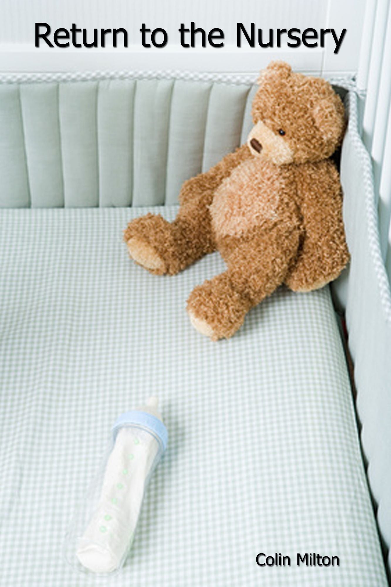 Return To The Nursery