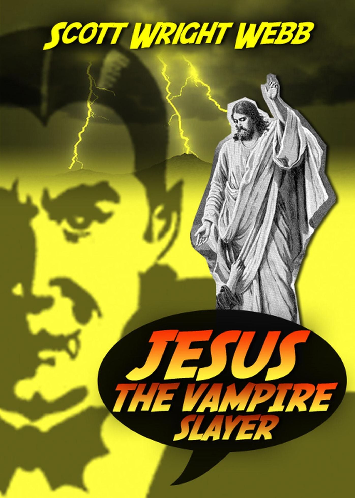 Jesus The Vampire Slayer