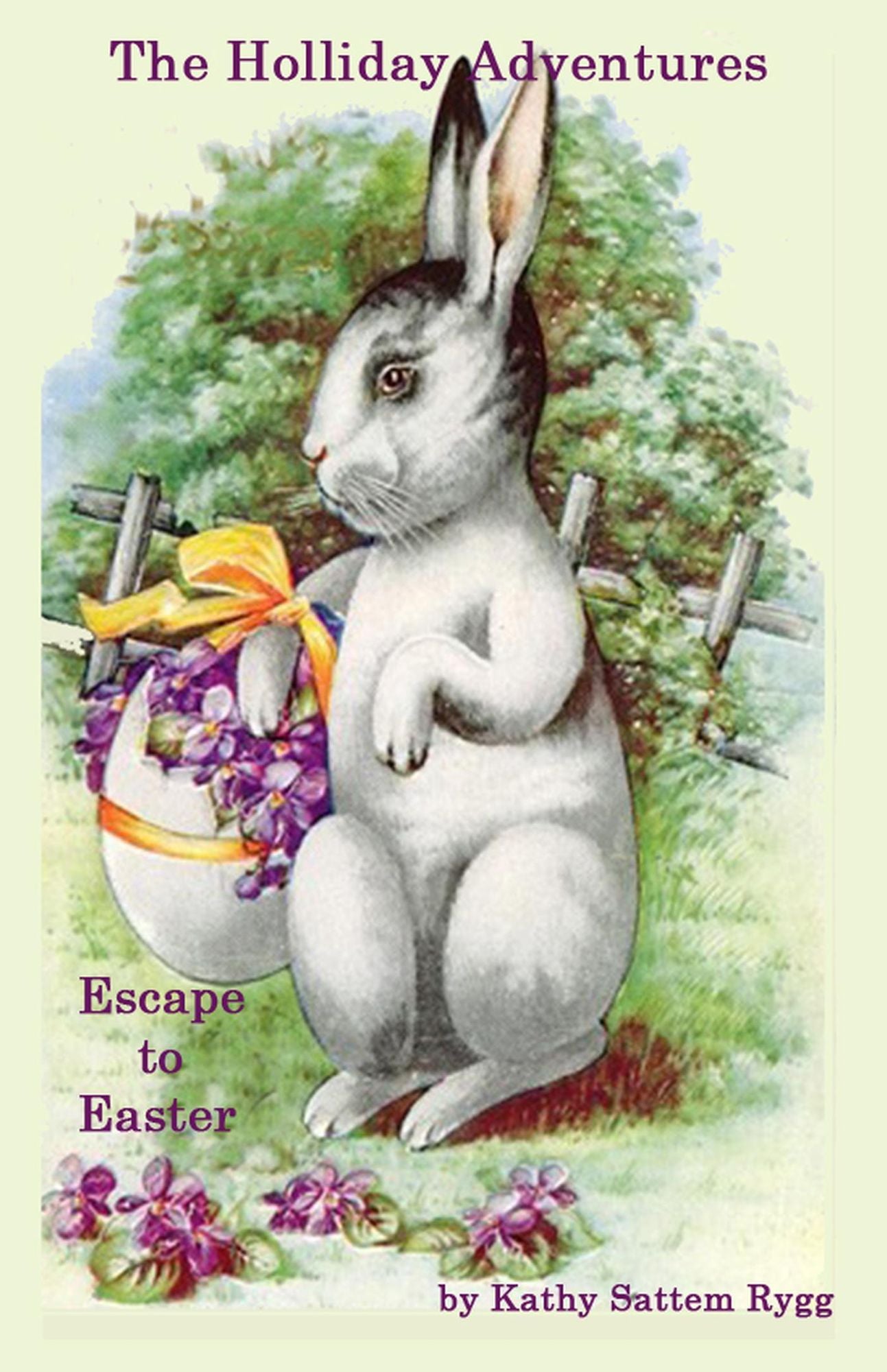 The Holliday Adventures: Escape to Easter
