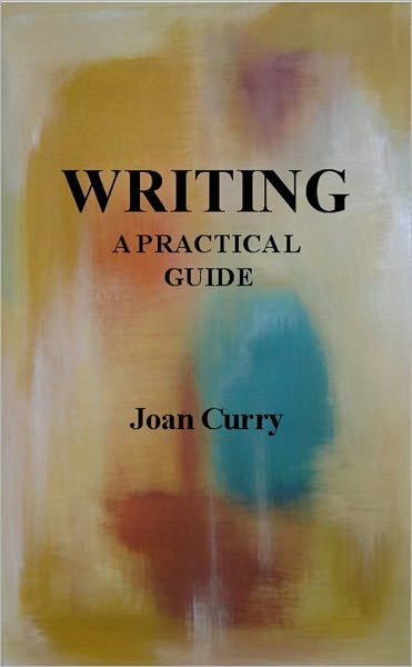 Writing, a practical guide