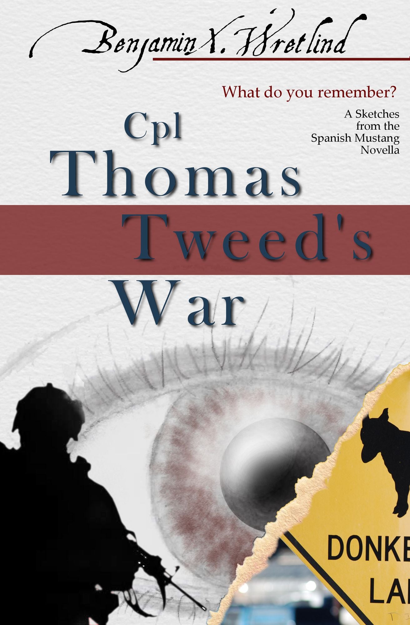 Cpl Thomas Tweed's War