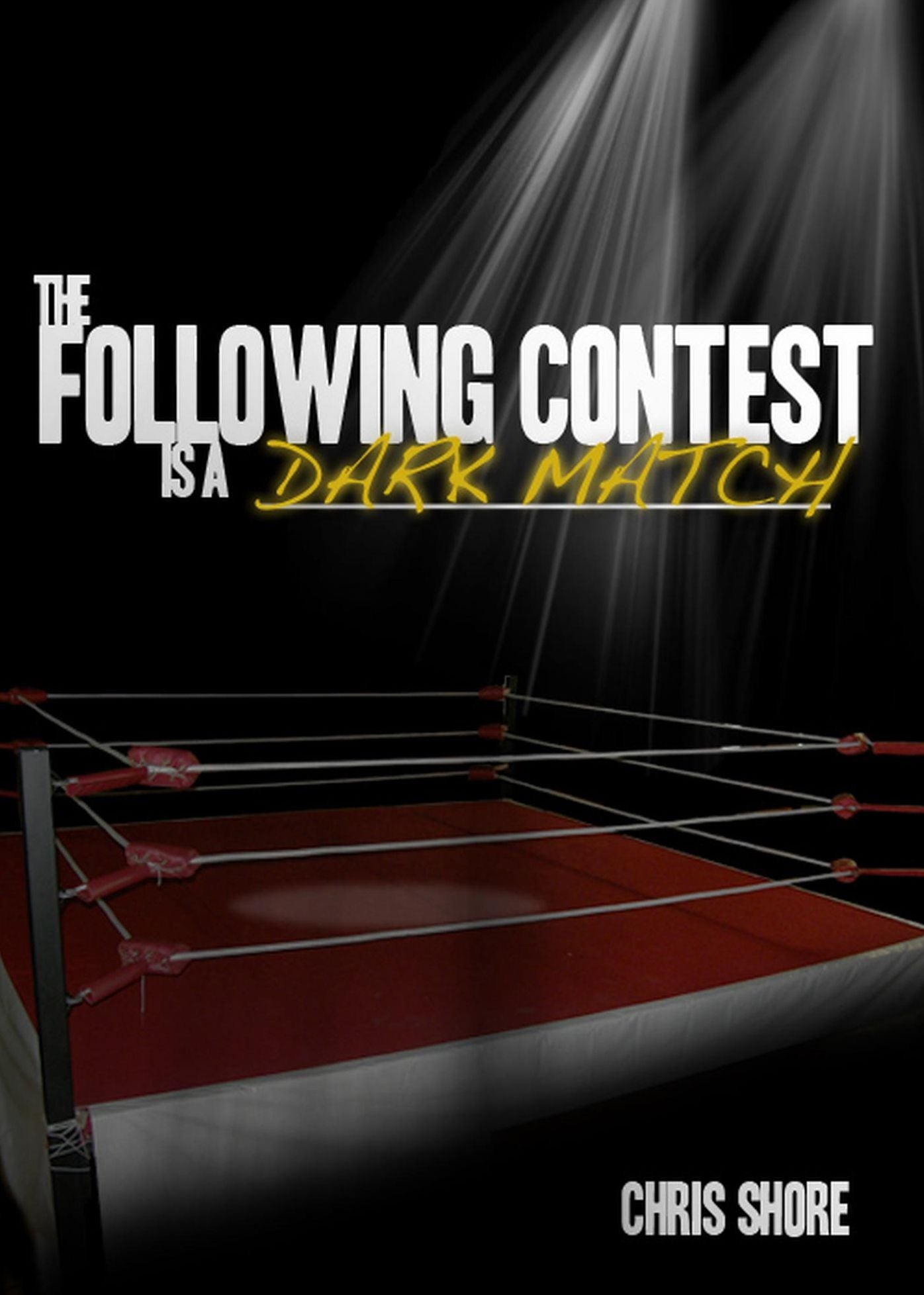 The Following Contest is a Dark Match (The Following Contest series)