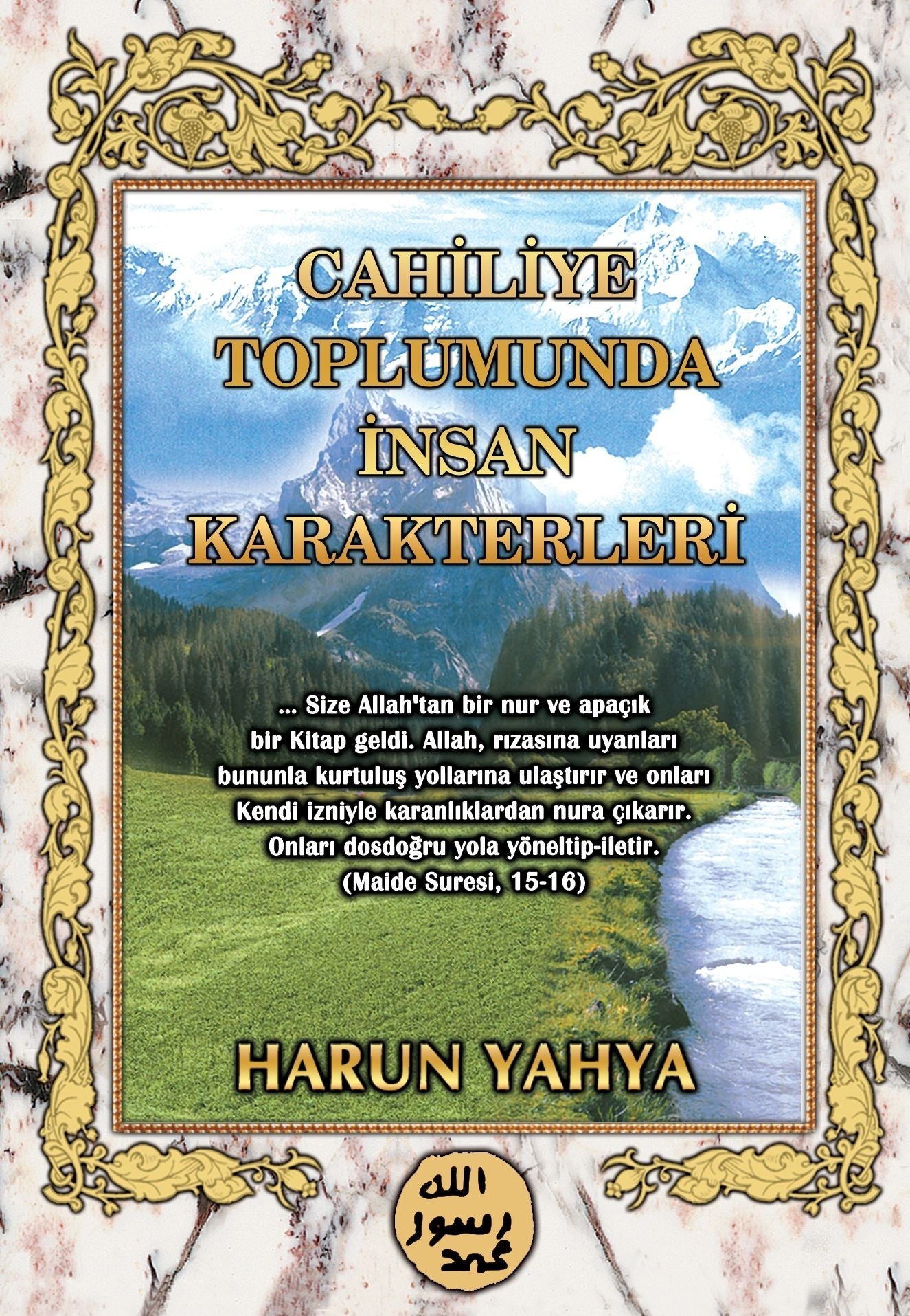 Cahiliye Toplumunda Insan Karakterleri