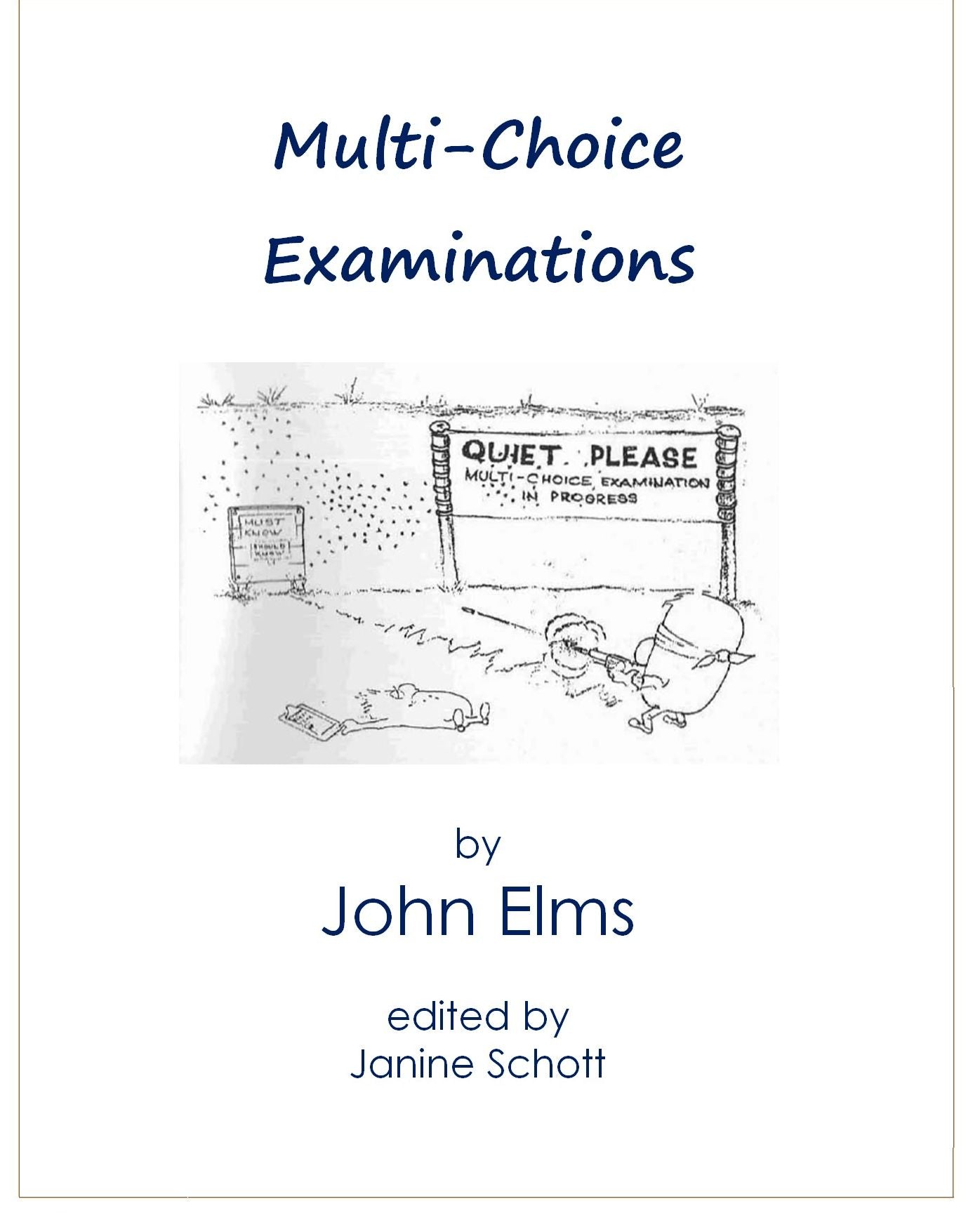 Multi-Choice Examinations