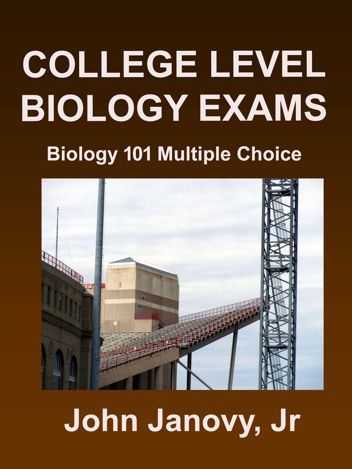 College Biology Exams, 2007-2010