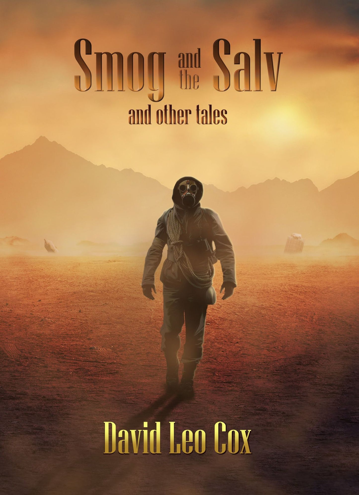 Smog and the Salv and other stories
