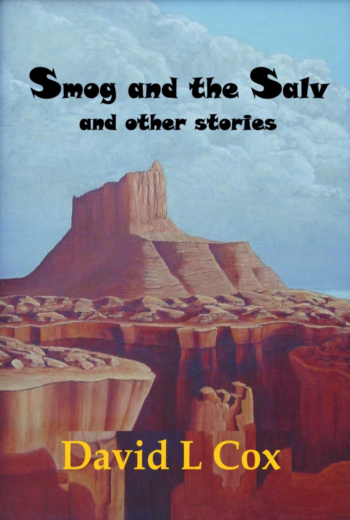 Smog and the Salv and other stories