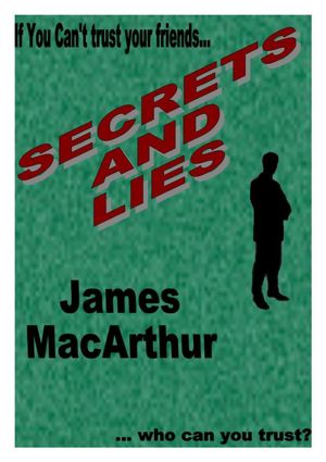 Secrets and Lies