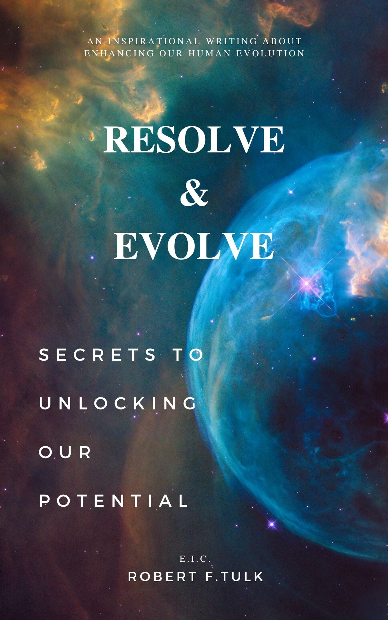Resolve & Evolve