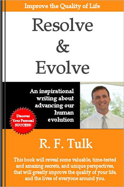 Resolve & Evolve