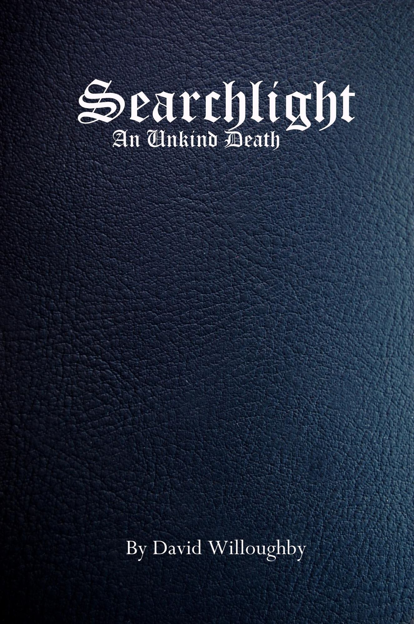 Searchlight: An Unkind Death