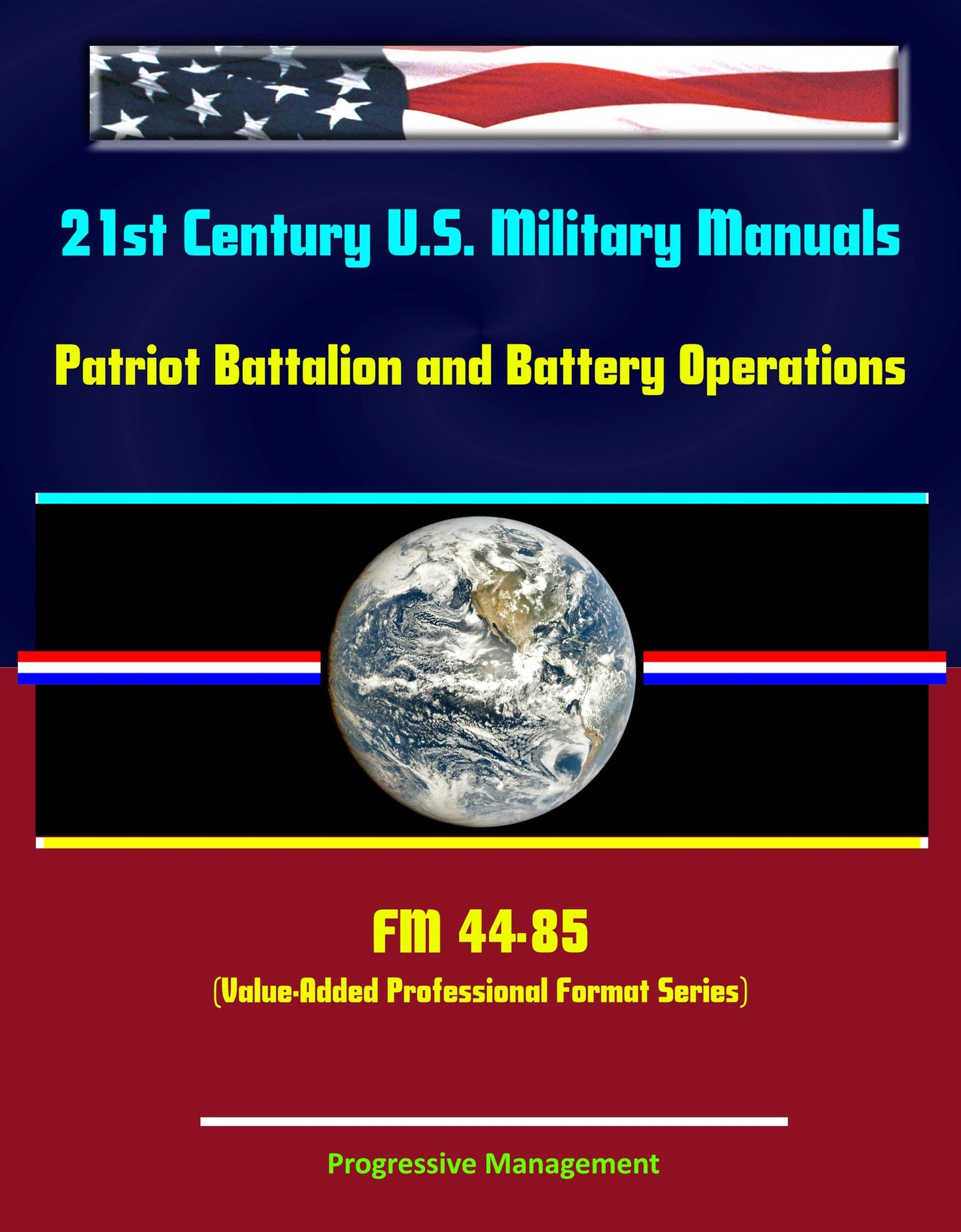 21st Century U.S. Military Manuals: Patriot Battalion and Battery Operations - FM 44-85 (Value-Added Professional Format Series)