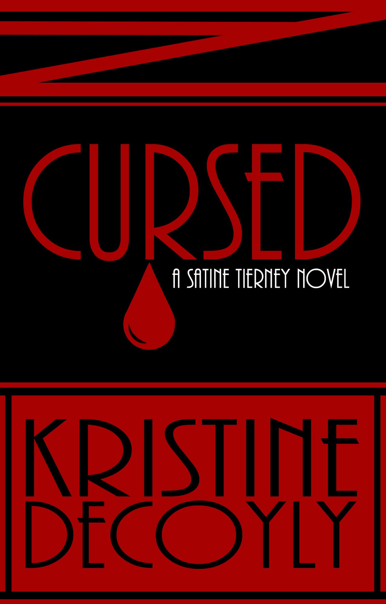 Cursed (Satine Tierney: Book 1)
