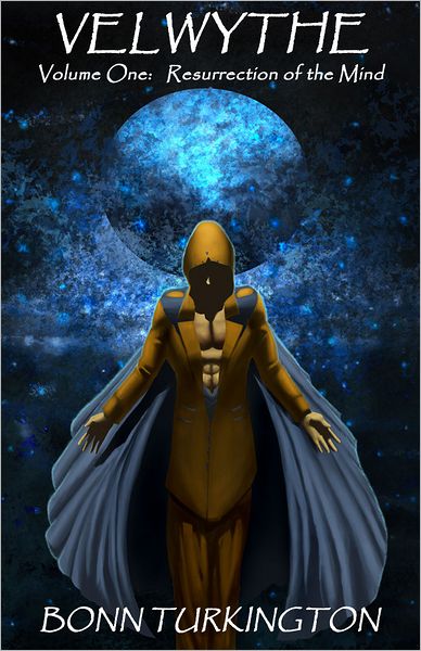 Velwythe Volume One: Resurrection of the Mind