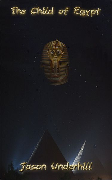 The Child of Egypt: A True Story of Magic, Revenge, Revolution and the Last European Sorcerer