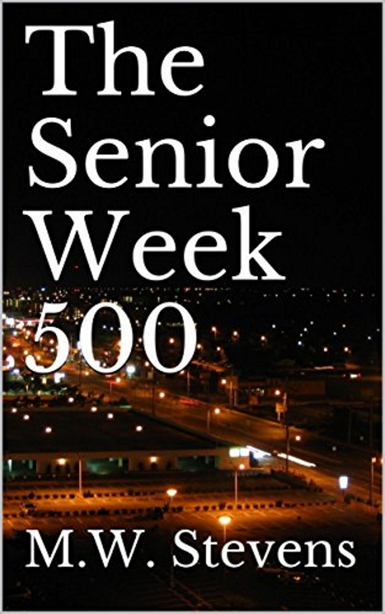 The Senior Week 500