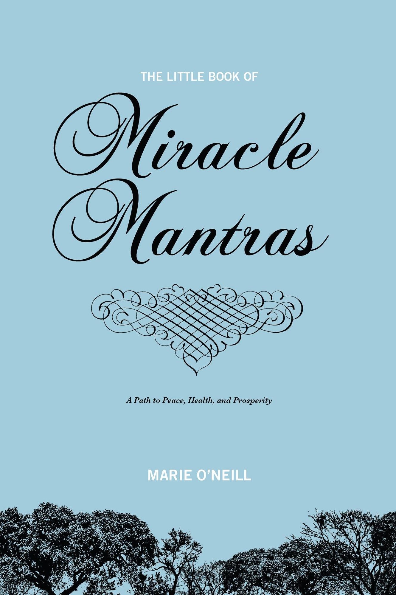 The Little Book Of Miracle Mantras