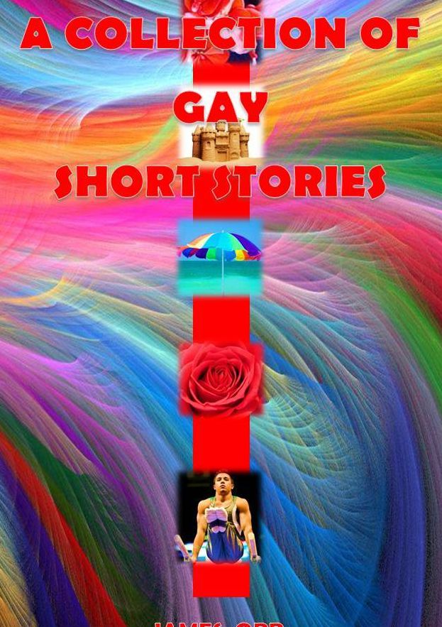 A Collection of Gay Short Stories