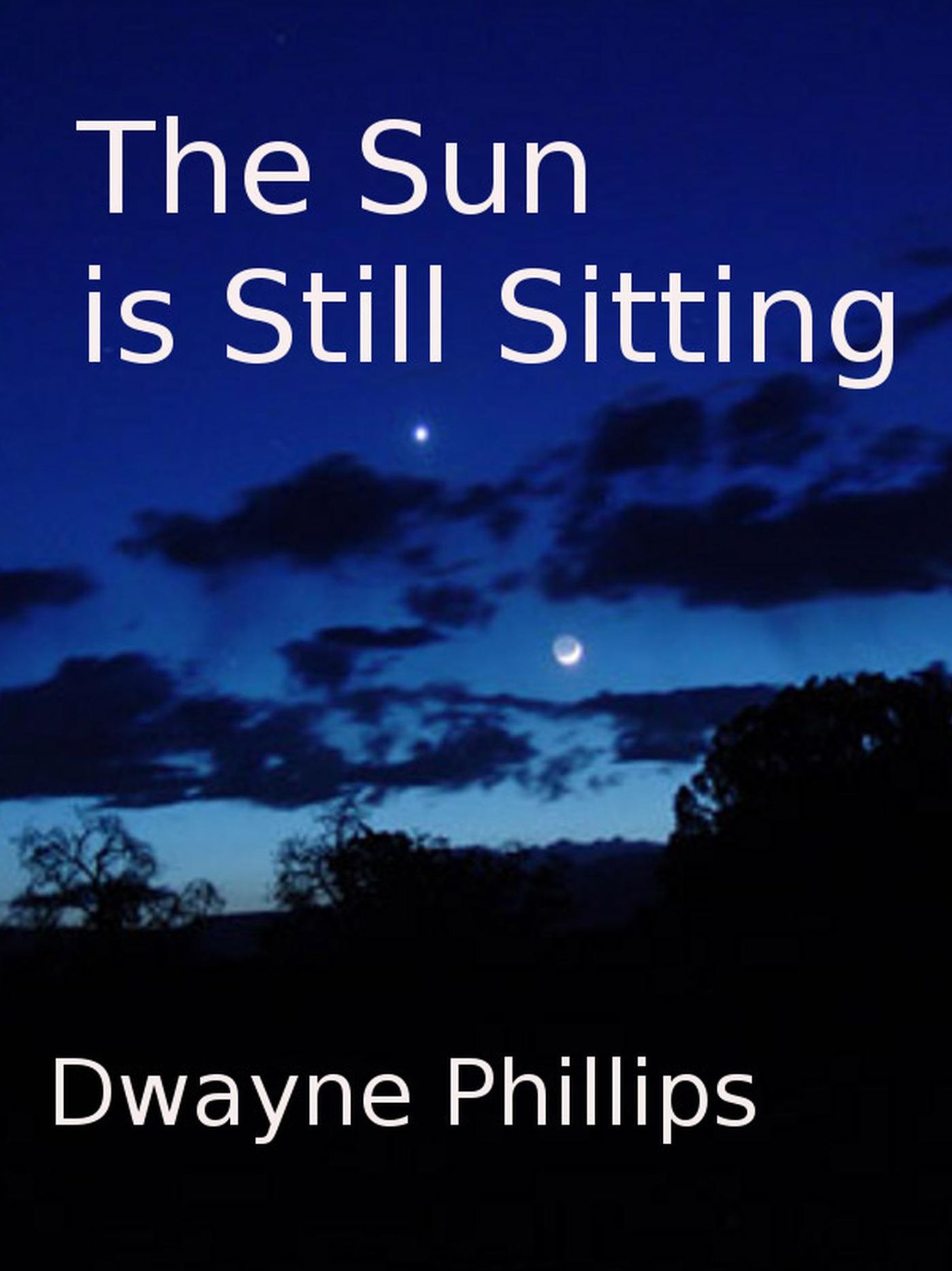 The Sun is Still Sitting