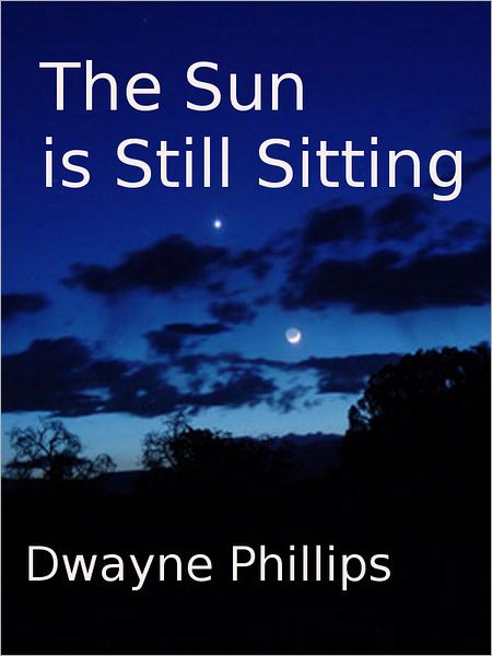 The Sun is Still Sitting