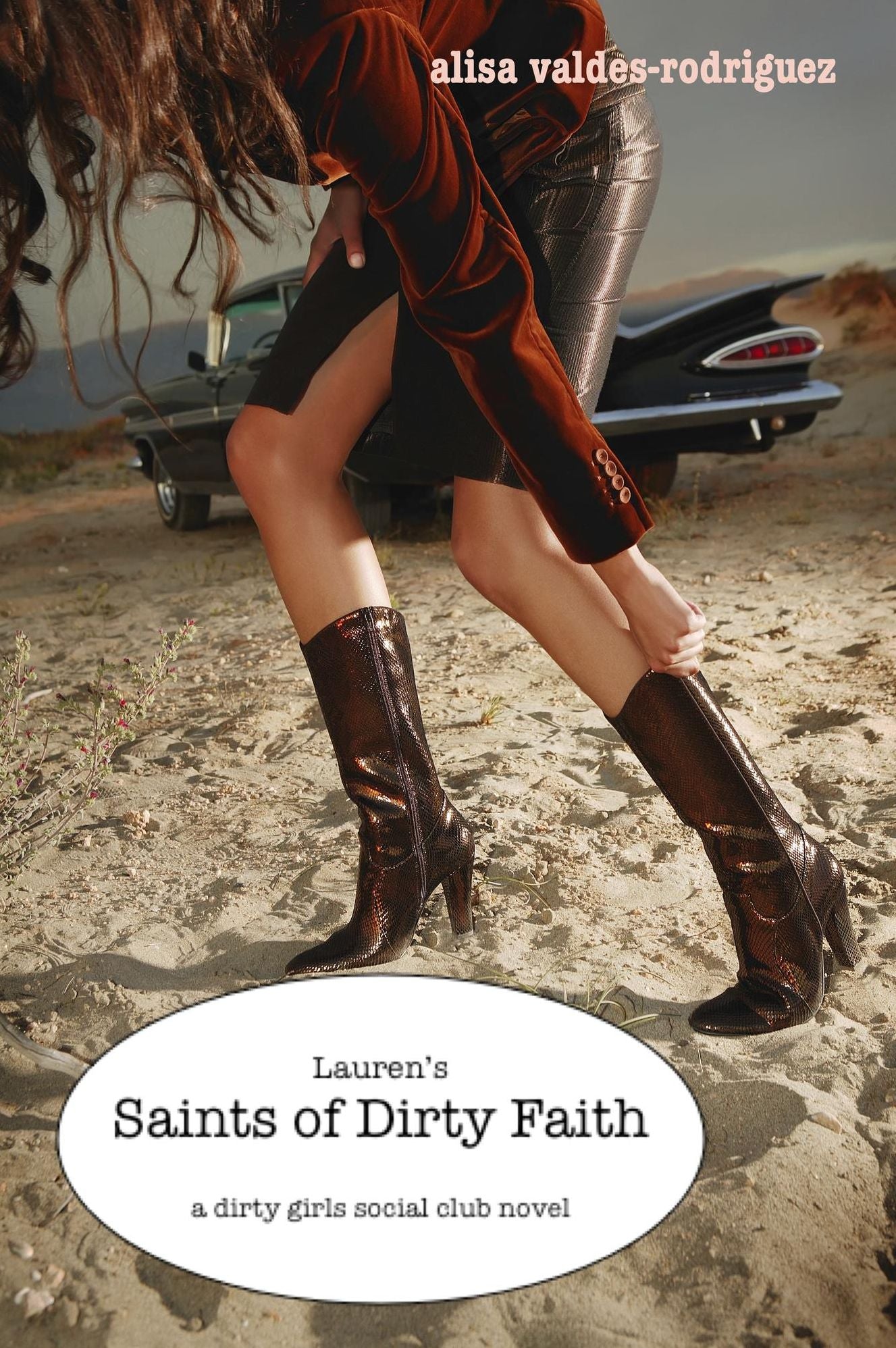 Lauren's Saints of Dirty Faith: A Dirty Girls Social Club Novel