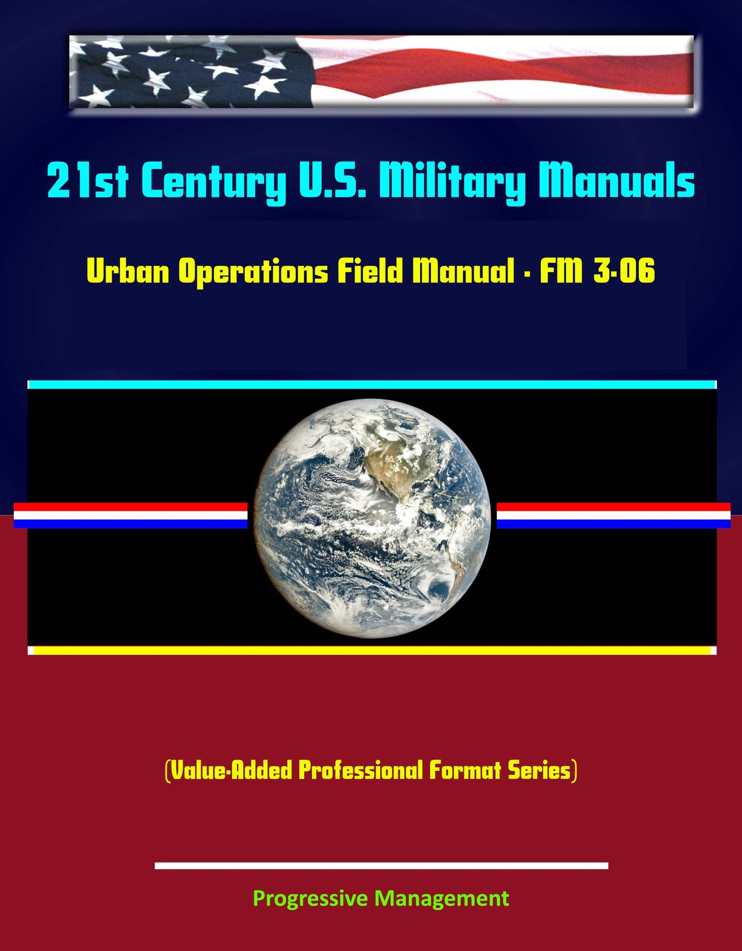 21st Century U.S. Military Manuals: Multiservice Procedures for Aviation Urban Operations (FM 3-06.1) Fixed and Rotary Wing Aviation (Value-Added Professional Format Series)