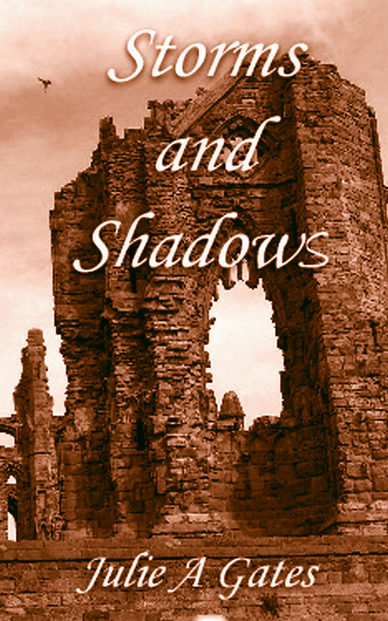 Storms and Shadows