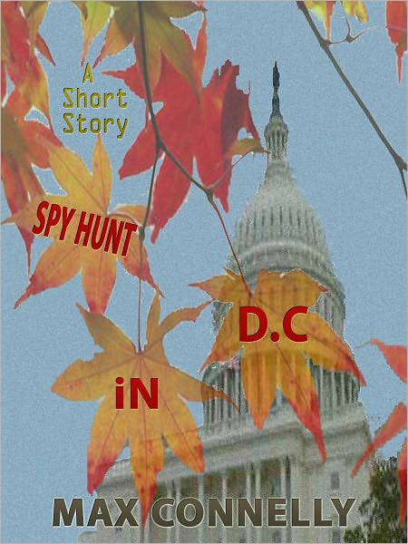 Spy Hunt in D.C.