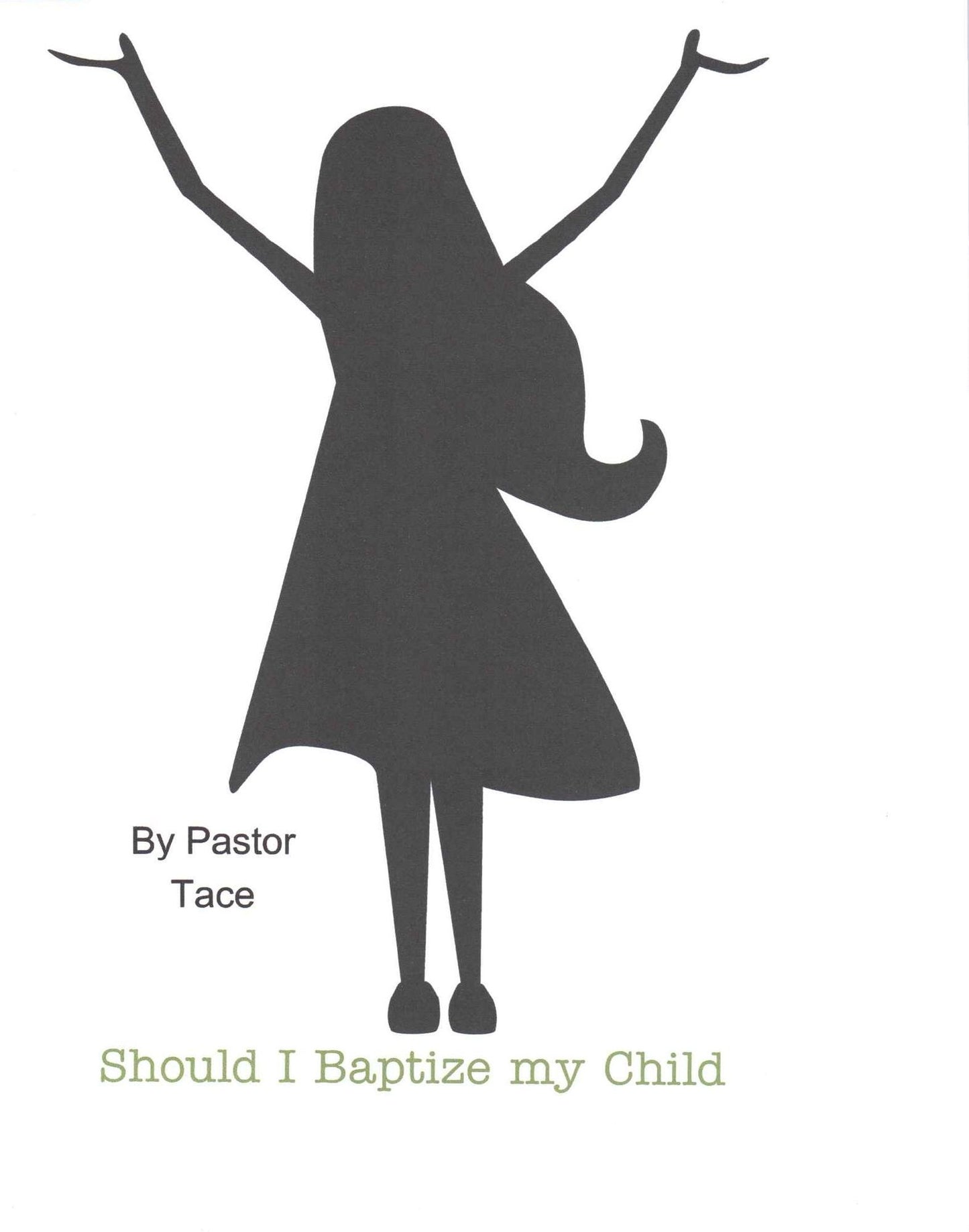 Should I Baptize My Child?