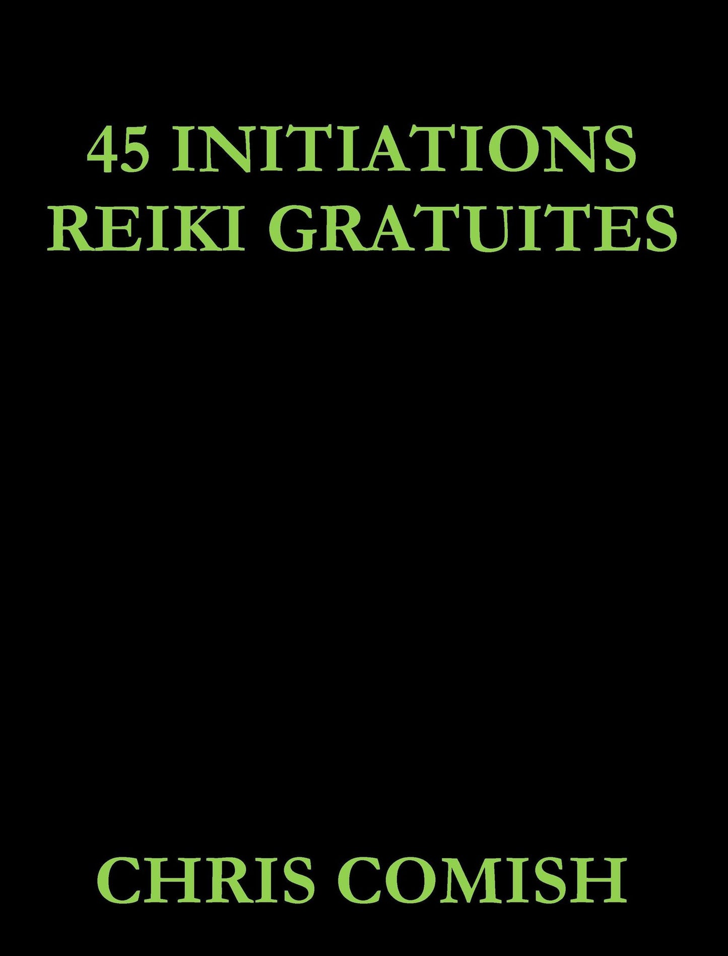 45 Initiations Reiki Gratuites