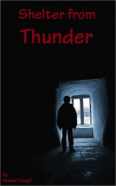 Shelter from Thunder