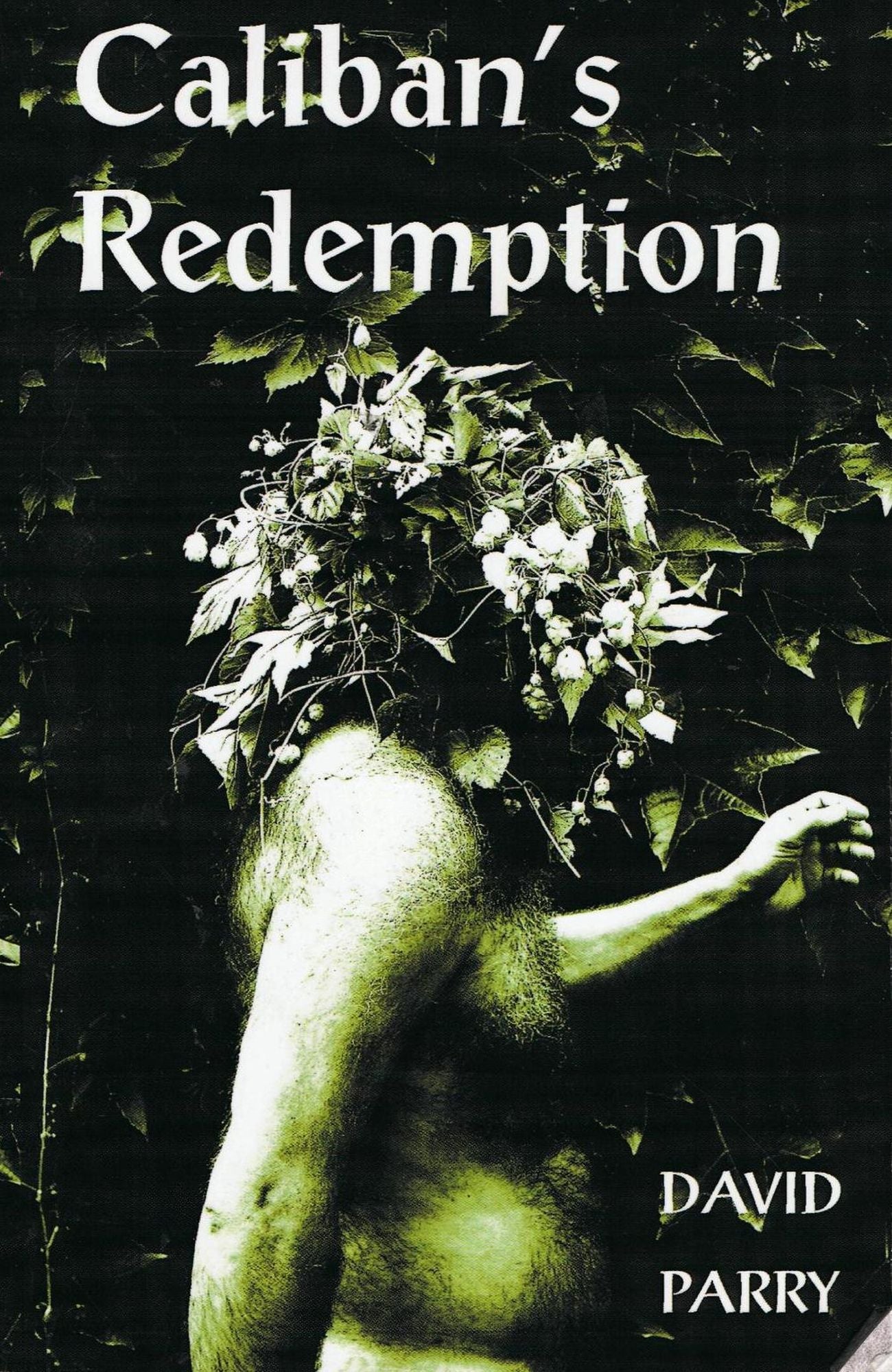 Caliban's Redemption
