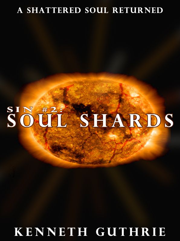 Soul Shards (Sin Fantasy Thriller Series #2)