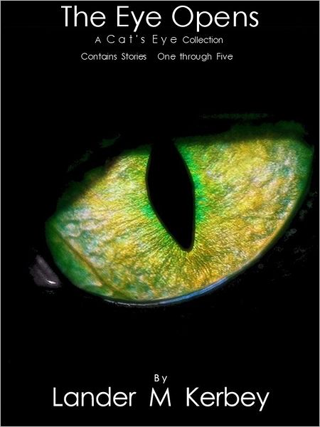 The Eye Opens, A Cat's Eye Anthology