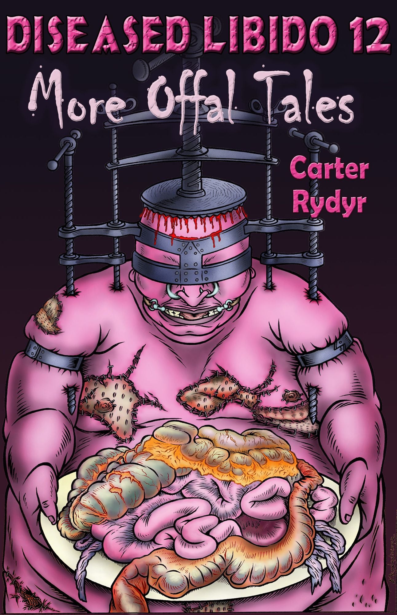 Diseased Libido #12 More Offal Tales