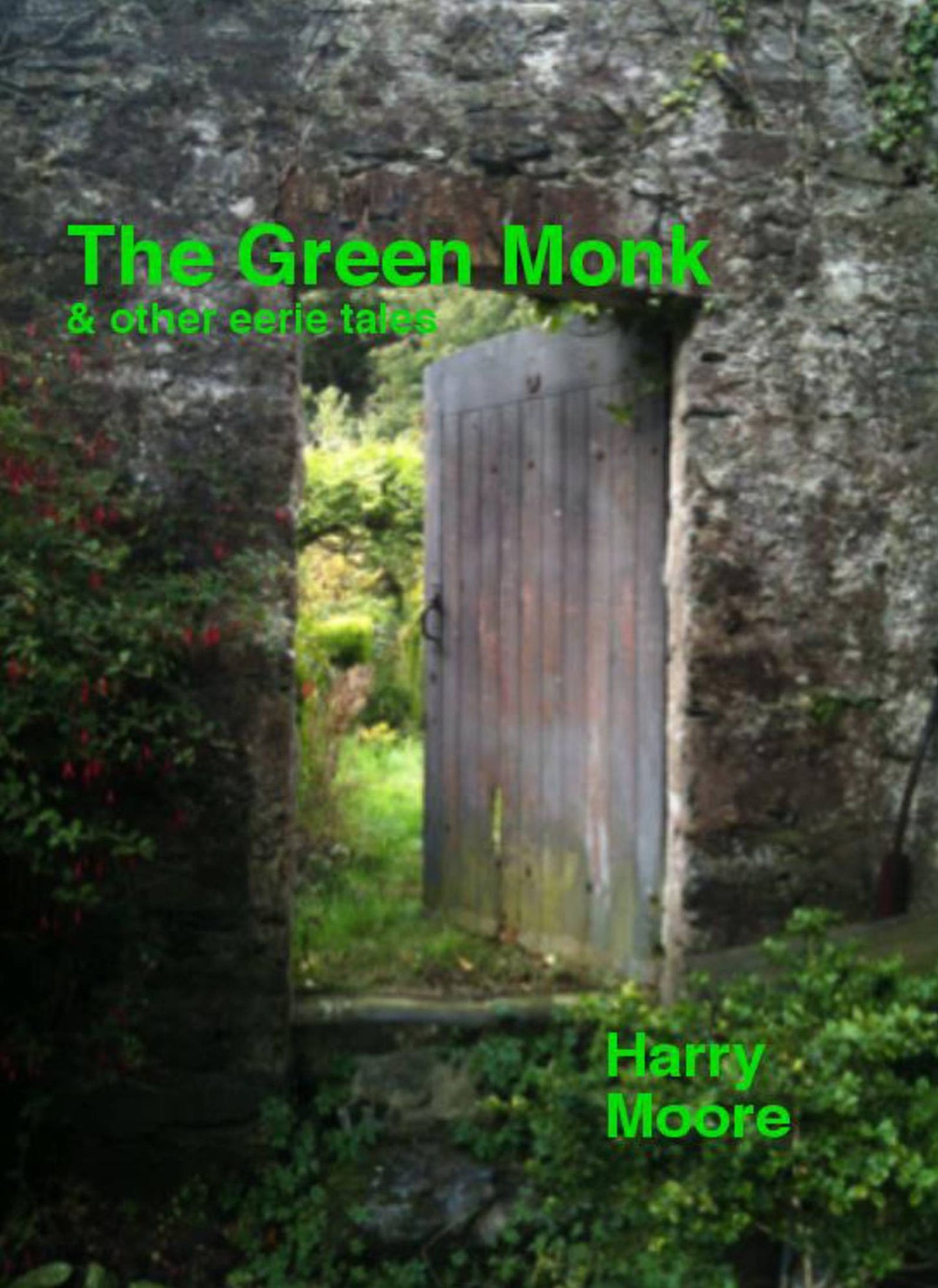 The Green Monk (and other eerie tales)