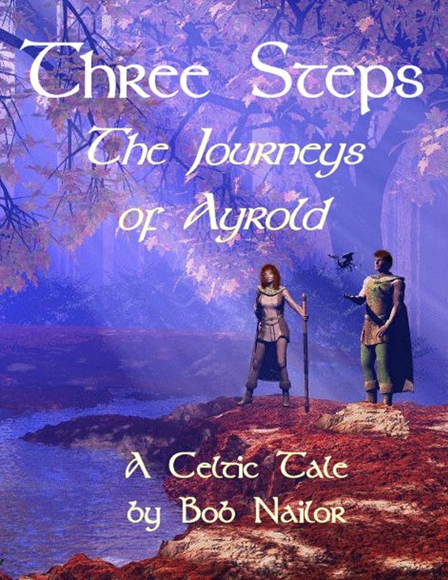 Three Steps: The Journeys of Ayrold