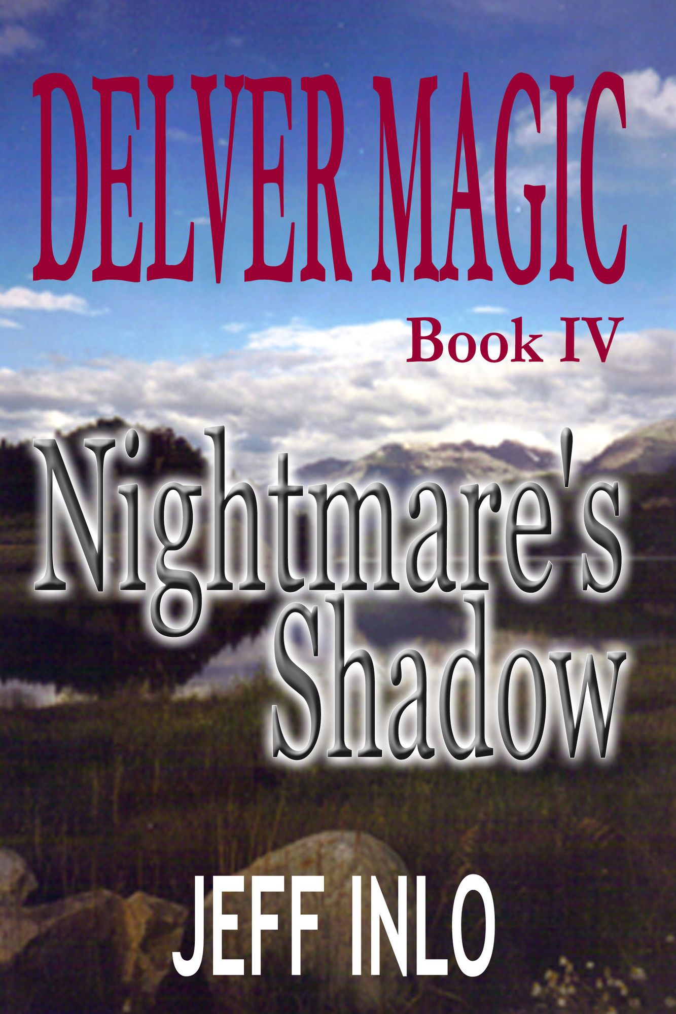 Delver Magic Book IV: Nightmare's Shadow