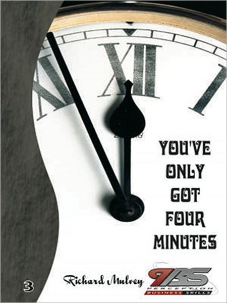 You've only got 4 Minutes