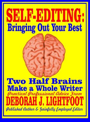 Self-Editing: Two Half Brains Make a Whole Writer