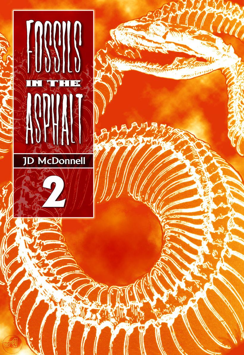 Fossils in the Asphalt Vol. 2