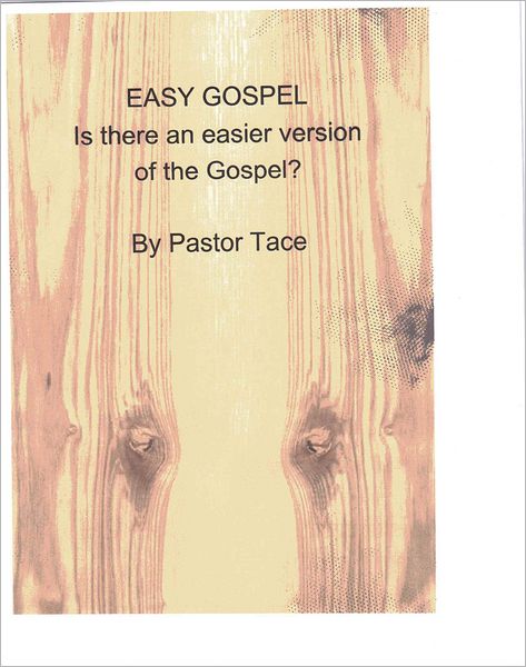 The Gospel; is there an easier version?