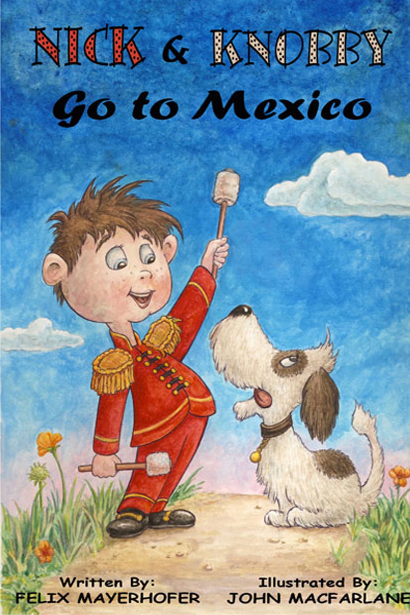 Nick and Knobby Go to Mexico