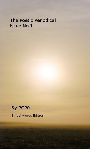 Poetic Periodical Issue No. 1