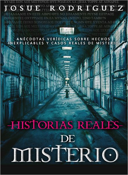 Historias Reales de Misterio