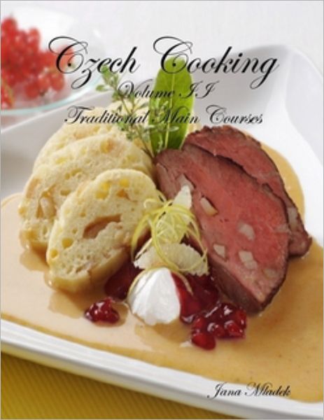 Czech Cooking Traditional Main Courses