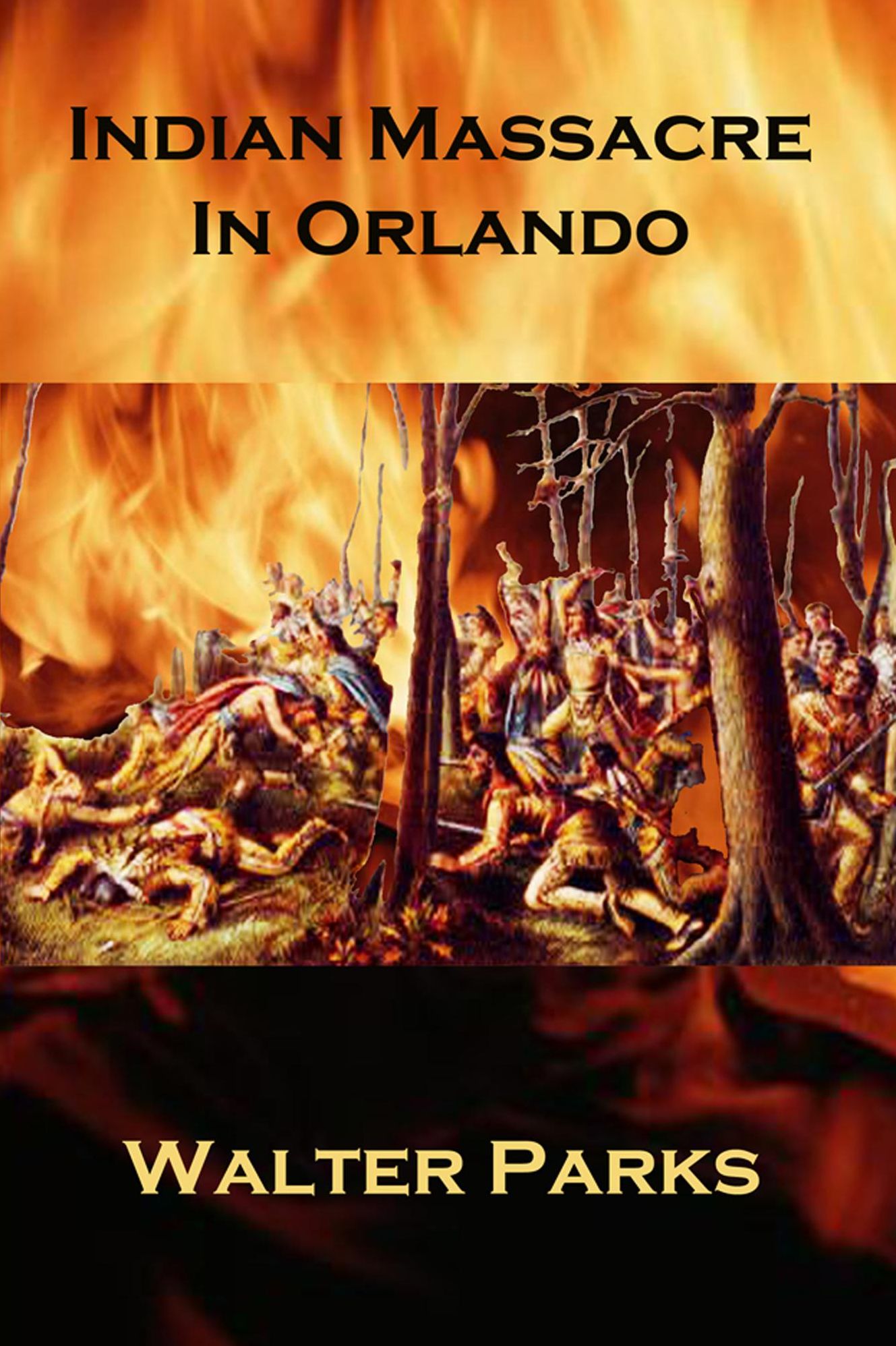 Indian Massacre in Orlando