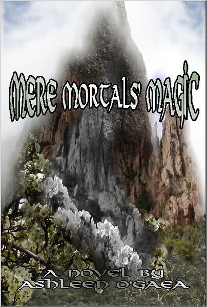 Mere Mortals' Magic
