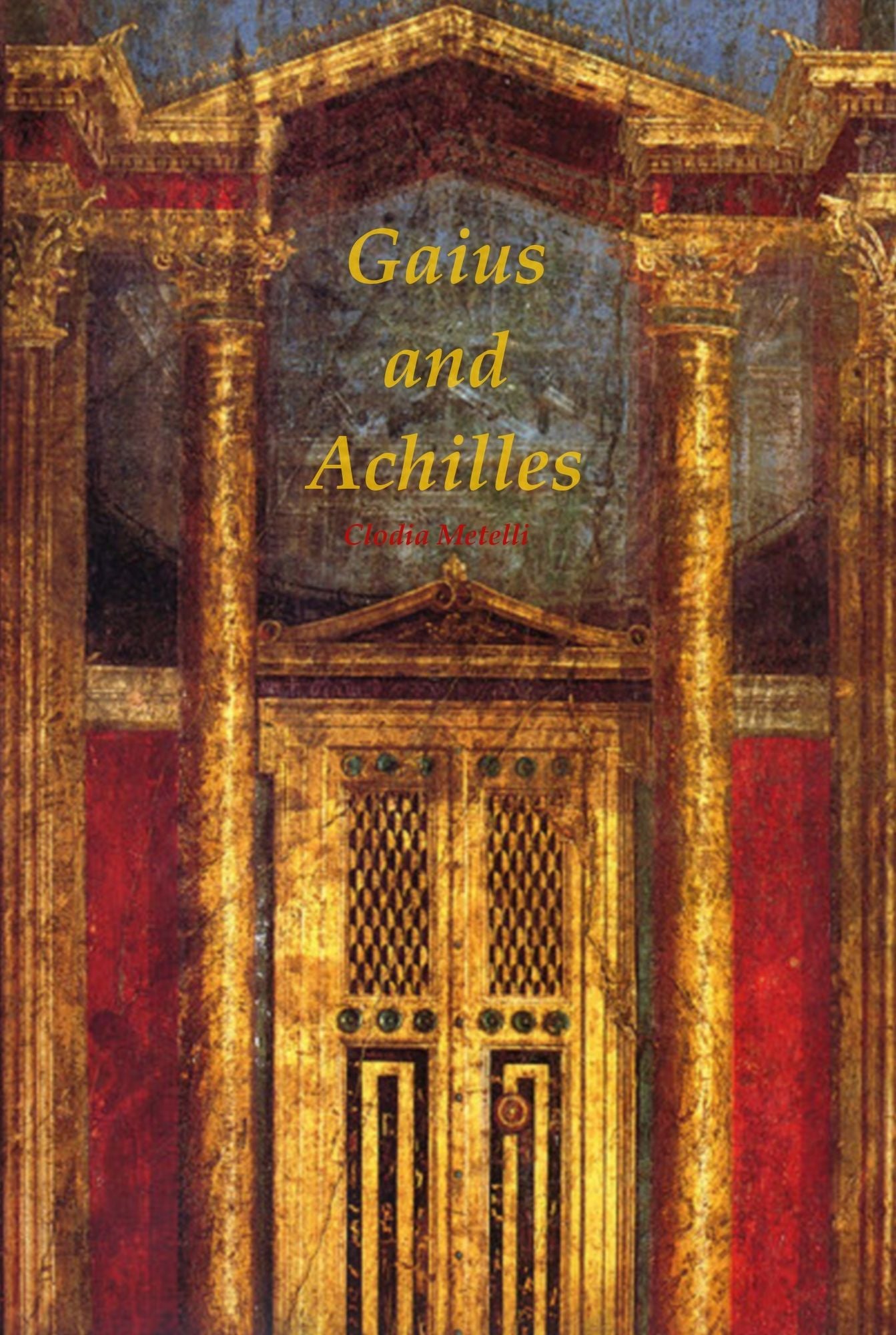 Gaius and Achilles